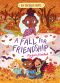 [An Orchard Novel 03] • A Fall for Friendship